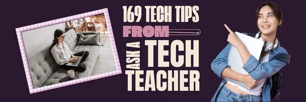 Tech Tip #157: 5 Tips to Stay on Top of Technology